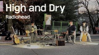 2024 가을 카이마루 버스킹 Radiohead  High and Dry [upl. by Ilhsa]