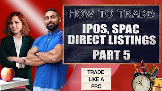 How To Trade IPOs SPACs amp Direct Listings💥PT 5 Shorting the Hype May 10 LIVE [upl. by Htiekal]