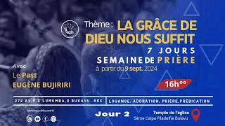 LIVE  JOUR 2 SEMAINE DE PRIERE  LA GRACE DE DIEU NOUS SUFFIT [upl. by Cressida316]