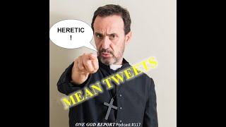 Mean Tweets quotYoure a Hereticquot [upl. by Gnuhp525]