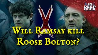 Will Ramsay kill Roose [upl. by Otrebmal]