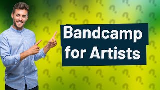 Is Bandcamp legit for artists [upl. by Laehcor21]