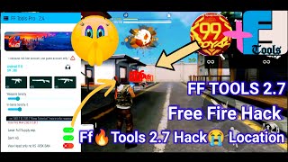 FF Tools 27 Free fire Max hack  FF Tools hack🔥 location Hack 🤡 Free fire Max😡Hack  FF Tool hack😭 [upl. by Gar]