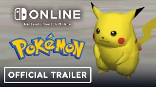 Nintendo Switch Online  Official Pokemon Trailer [upl. by Hpejsoj918]