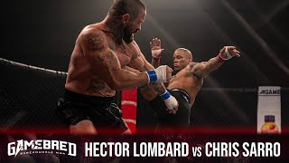 Hector Lombard vs Chris Sarro  Gamebred BKMMA 6 [upl. by Yssirk485]