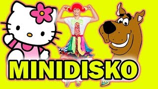 HELLO KITTY a SCOOBY DOO MINIDISKO [upl. by Daley533]