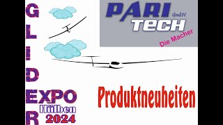 ParitechNeuheiten auf der Glider Expo 2024 in Hülben [upl. by Weingartner]