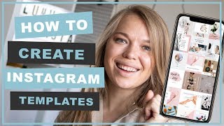 HOW TO CREATE INSTAGRAM TEMPLATES [upl. by Nya]