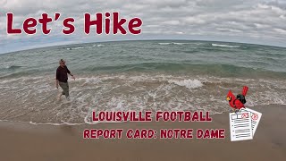 Lets Hike Louisville Football Report Card following 3124 loss at Notre Dame [upl. by Eisdnil]