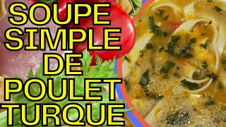 Soupe de poulet turque qui ne peut être arrêté [upl. by Bogie]