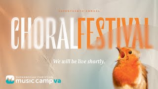 ChoralFest 2024  Evening Concert Live Stream [upl. by Tirrell218]