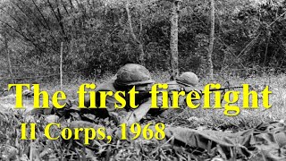 The First Firefight III Corps South Vietnam 1968 [upl. by Il]