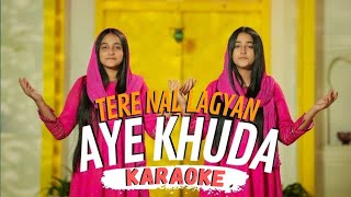 Tere Nal Lagaya  Agape Sisters Karaoke with Lyrics [upl. by Irpak]