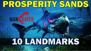 Prosperity Sands All Landmarks Location  Maneater Prosperity Sands Collectibles Guide [upl. by Ainatnas]