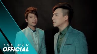 The Men  Chia Tay Không Lý Do Official MV [upl. by Murtha287]