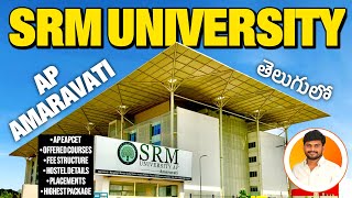 SRM University AP Full Details  Fee Structure  Courses  Placements  APEAPCET  Yours Media [upl. by Semadar654]