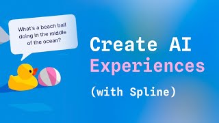 Create AI experiences in 3D with Spline [upl. by Namien32]