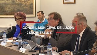 Conseil municipal de Luçon du 12 décembre 2017 [upl. by Eojyllib]