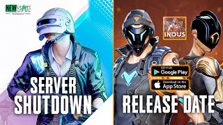 SERVER SHUTDOWN NEW STATE MOBILE  INDUS BATTLE ROYALE RELEASE DATE CONFIRM 🔥 [upl. by Tarttan546]