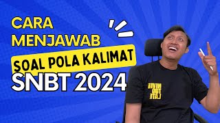 BAHAS SOAL SNBT PBM POLA KALIMAT  SNBT 2024 [upl. by Ezzo]