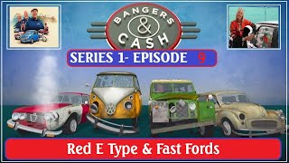 BANGERS amp CASH S1E9  Red E Type amp Fast Fords [upl. by Ohce]