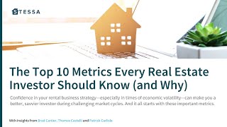 Webinar The Top 10 Metrics Every Real Estate Investor Should Know and Why [upl. by Aekerly835]