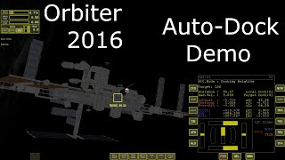 Orbiter 2016 Auto Docking Demo [upl. by Aihseya]