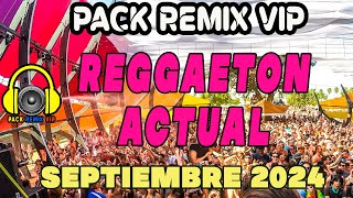 reggaeton actual remixes septiembre 2024 [upl. by Ruelle]