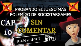 La misión más complicada de manhunt 1 CAP 10 MANHUNT [upl. by Lekkim]