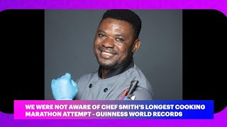 Guinness World Records Denies Chef Smiths Cooking Marathon Attempt [upl. by Nob]