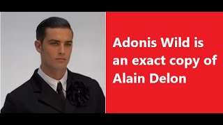 Adonis Wild is an exact copy of Alain Delon New videos [upl. by Cymbre]