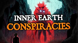 Inner Earth Conspiracy Theories 5 [upl. by Hasty]