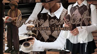 ☕ 📜 Brown Crochet Dark  Light Academia themed 💼 [upl. by Odele]