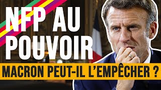 NFP AU POUVOIR  MACRON PEUTIL LEMPÊCHER [upl. by Eellehs]