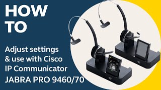 Jabra Pro™ 946070 How to adjust settings and use with Cisco IP Communicator  Jabra Support [upl. by Hselin]