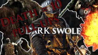 Dark Swole 10 pullups every death in Dark Souls Part 2  This is Gonna Hurt [upl. by Repinuj221]