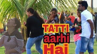 Jor Ki quotTATTIquot Aayi Hai Pranks on Cute Girls Prank In India by TCI [upl. by Refiffej]