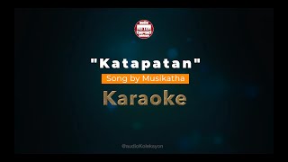 Katapatan  Song by Musikatha Minus One KARAOKE Tagalog Christian Song [upl. by Natanhoj]