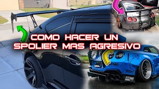 Cómo hacer tu Alerón spoilerWing sea mas agresivo como darle a tu carro un look más deportivo [upl. by Doehne]