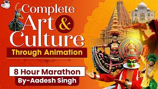 Complete Art amp Culture in 8 Hours Through Animation by Aadesh Singh StudyIQ  UPSC IAS [upl. by Picker441]