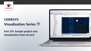 CODESYS Visualization Series  Part 29 Sample project and visualization from Scratch [upl. by Ely]