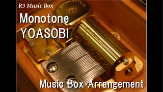 MonotoneYOASOBI Music Box Anime Film quotFureruquot Theme Song [upl. by Tadashi]