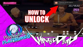 RAMEN WORLD LEGEND TROPHY GUIDE  HOW TO MORE EASILY UNLOCK THE TOUGHEST TROPHY IN WANTED DEAD [upl. by Maupin186]