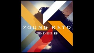 Young Kato  Ultraviolet [upl. by Bertilla]