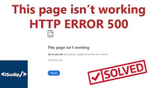 This Page isnt Working  HTTP 500 Error Solution  Web Dev  iSudip [upl. by Gwenni]