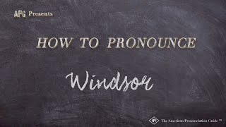 How to Pronounce Windsor Real Life Examples [upl. by Annairt560]