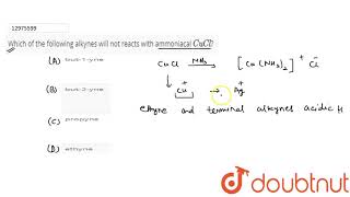 Which of the following alkynes will not reacts with ammoniacal CuCl [upl. by Tore]