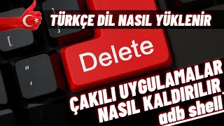 Türkçe Dil Seçeneği Olmayan Telefona Türkçe Nasıl Yüklenir ve İstenmeyen Uygulama Nasıl Kaldırılır [upl. by Prosper]