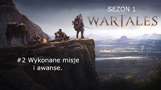 Wartales  Sezon 1 2 Wykonane misje i awanse Gameplay PL [upl. by Hsu]