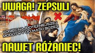 ZEPSULI NAJDOSKONALSZĄ MODLITWĘ  BŁĄD W RÓŻAŃCU  SOBÓR WATYKAŃSKI II I OHYDA SPUSTOSZENIA [upl. by Hardy]